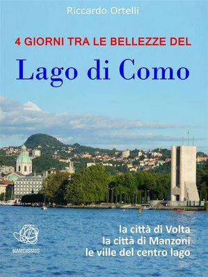 cover image of 4 giorni tra le bellezze del Lago di Como